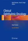 Image for Clinical ophthalmic oncology  : uveal tumors