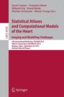 Image for Statistical Atlases and Computational Models of the Heart. Imaging and Modelling Challenges
