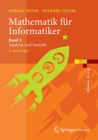 Image for Mathematik Fur Informatiker: Band 2: Analysis Und Statistik