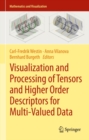 Image for Visualization and Processing of Tensors and Higher Order Descriptors for Multi-Valued Data