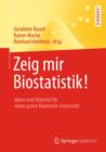 Image for Zeig mir Biostatistik!