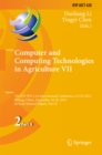 Image for Computer and Computing Technologies in Agriculture VII: 7th IFIP WG 5.14 International Conference, CCTA 2013, Beijing, China, September 18-20, 2013, Revised Selected Papers, Part II : 420