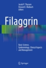 Image for Filaggrin: Basic Science, Epidemiology, Clinical Aspects and Management