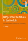 Image for Bildgebende Verfahren in Der Medizin: Von Der Technik Zur Medizinischen Anwendung
