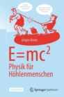 Image for E=mc^2: Physik fur Hohlenmenschen