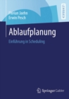 Image for Ablaufplanung: Einfuhrung in Scheduling