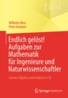Image for Endlich Gelost! Aufgaben Zur Mathematik Fur Ingenieure Und Naturwissenschaftler: Lineare Algebra Und Analysis in R
