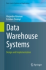 Image for Data warehouse systems: design and implementation