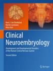 Image for Clinical neuroembryology  : development and developmental disorders of the human central nervous system