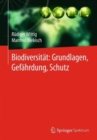 Image for Biodiversitat:  Grundlagen, Gefahrdung, Schutz