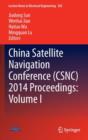 Image for China Satellite Navigation Conference (CSNC) 2014 proceedingsVolume I