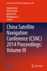 Image for China Satellite Navigation Conference (CSNC) 2014 Proceedings: Volume III : 305