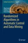 Image for Randomized algorithms in automatic control and data mining