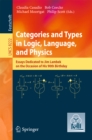 Image for Categories and types in logic, language, and physics: essays dedicated to Jim Lambek on the occasion of this 90th birthday