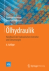 Image for Olhydraulik: Handbuch der hydraulischen Antriebe und Steuerungen