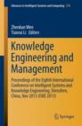 Image for Knowledge engineering and management  : proceedings of the Eighth International Conference on Intelligent Systems and Knowledge Engineering, Shenzhen, China, Nov 2013 (iISKE 2013)