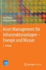 Image for Asset Management Fur Infrastrukturanlagen - Energie Und Wasser