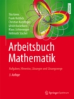 Image for Arbeitsbuch Mathematik: Aufgaben, Hinweise, Losungen und Losungswege