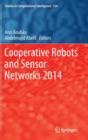 Image for Cooperative Robots and Sensor Networks 2014