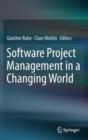 Image for Software Project Management in a Changing World