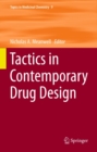 Image for Tactics in contemporary drug design