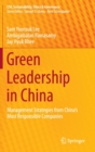 Image for Green leadership in China  : management strategies from China&#39;s most responsible companies