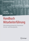 Image for Handbuch Mitarbeiterfuhrung: Wirtschaftspsychologisches Praxiswissen fur Fach- und Fuhrungskrafte
