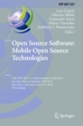 Image for Open Source Software: Mobile Open Source Technologies: 10th IFIP WG 2.13 International Conference on Open Source Systems, OSS 2014, San Jose, Costa Rica, May 6-9, 2014, Proceedings