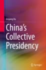 Image for China&#39;s collective presidency