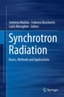 Image for Synchrotron radiation  : basics, methods and applications