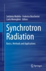 Image for Synchrotron Radiation: Basics, Methods and Applications