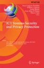 Image for ICT Systems Security and Privacy Protection: 29th IFIP TC 11 International Conference, SEC 2014, Marrakech, Morocco, June 2-4, 2014, Proceedings : 428