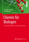 Image for Chemie Fur Biologen: Von Studierenden Fur Studierende Erklart