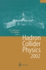 Image for Hadron Collider Physics 2002: Proceedings of the 14th Topical Conference on Hadron Collider Physics, Karlsruhe, Germany, September 29-October 4,2002