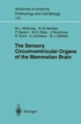 Image for The Sensory Circumventricular Organs of the Mammalian Brain