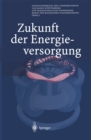 Image for Zukunft der Energieversorgung.