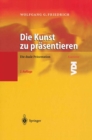 Image for Die Kunst Zu Prasentieren: Die Duale Prasentation