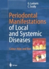 Image for Periodontal Manifestations of Local and Systemic Diseases