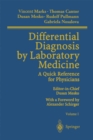 Image for Differential diagnosis by laboratory medicine: a quick reference for physicians