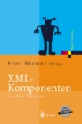 Image for Xml-komponenten in Der Praxis