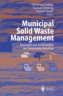 Image for Municipal Solid Waste Management: Strategies and Technologies for Sustainable Solutions