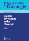 Image for Digitale Revolution in der Chirurgie: 119. Kongress der Deutschen Gesellschaft fur Chirurgie 07.- 10. Mai 2002, Berlin