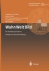Image for Wahn Welt Bild: Die Sammlung Prinzhorn Beitrage zur Museumseroffnung : 46