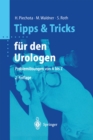 Image for Tipps und Tricks fur den Urologen: Problemlosungen von A bis Z