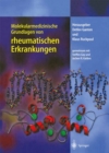 Image for Molekularmedizinische Grundlagen Von Rheumatischen Erkrankungen