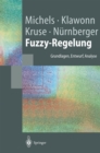 Image for Fuzzy-Regelung: Grundlagen, Entwurf, Analyse