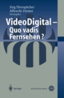 Image for Video Digital: Quo vadis Fernsehen?