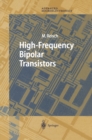 Image for High-frequency bipolar transistors: physics, modelling, applications