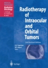 Image for Radiotherapy of Intraocular and Orbital Tumors