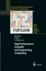 Image for High Performance Scientific And Engineering Computing: Proceedings of the 3rd International FORTWIHR Conference on HPSEC, Erlangen, March 12-14, 2001